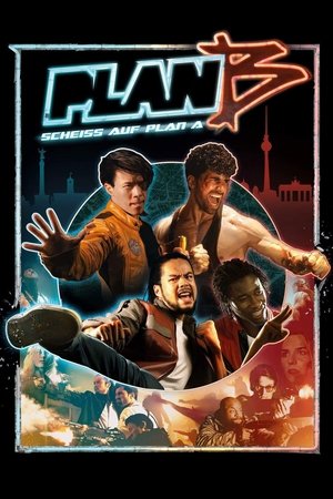 Plan B: Scheiß auf Plan A (2016)