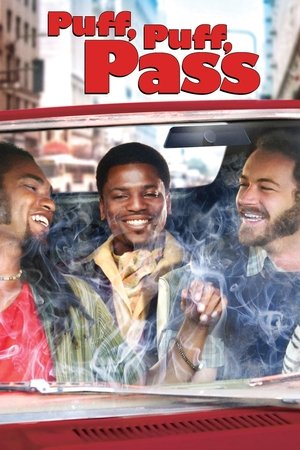 Puff, Puff, Pass 2006 Poster