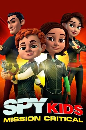 Spy Kids: Mission Critical (2018 )