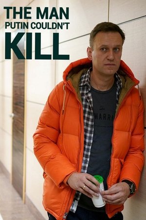 The Man Putin Couldnt Kill (2021)
