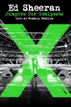 Ed Sheeran Jumpers for Goalposts (2015)