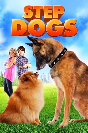 Step Dogs (2013) Poster