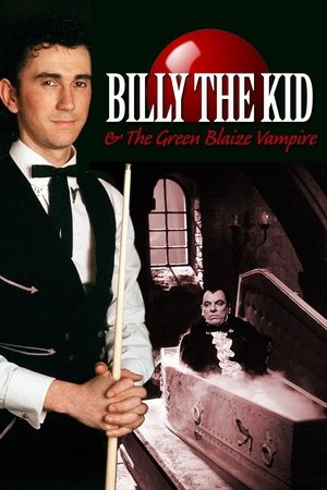 Billy the Kid and the Green Baize Vampire (1987) Poster