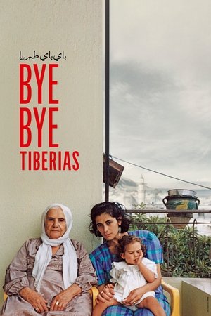 Bye Bye Tiberias (2023)
