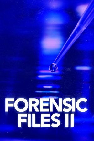 Forensic Files II (2020 )