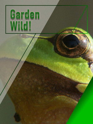 Garden Wild! (2015)