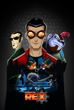 Generator Rex (2010-2013)