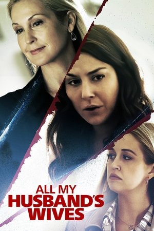 All My Husbands Wives (2019)