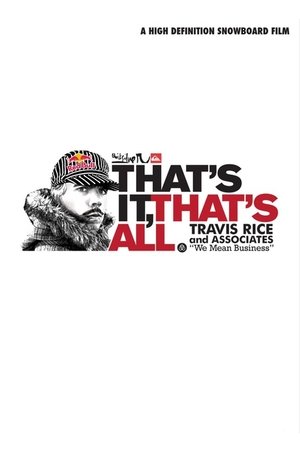 Thats It, Thats All. (2008)