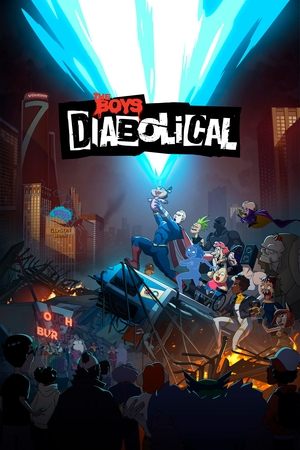 The Boys Diabolical (2022-)