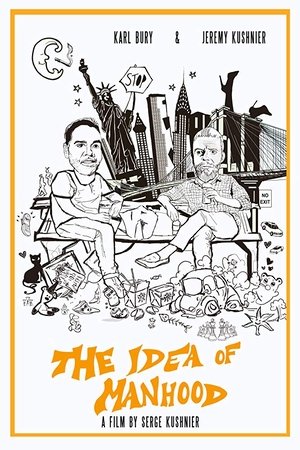The Idea of Manhood (2016) Poster