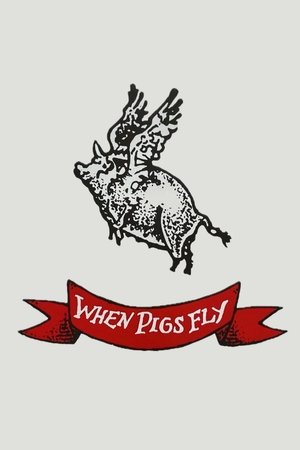 When Pigs Fly (1993)