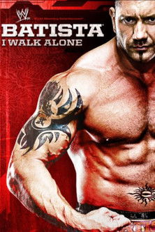 WWE Batista I Walk Alone (2009)