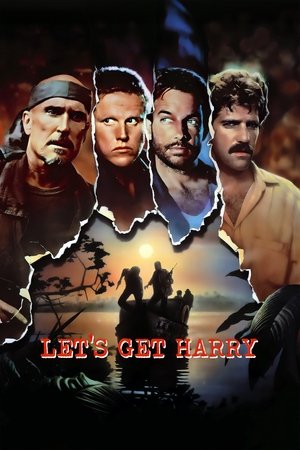 Lets Get Harry (1986) Poster