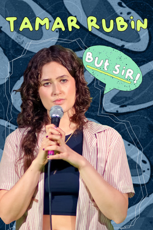 Tamar Rubin But Sir (2024)