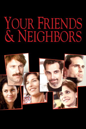 Your Friends & Neighbors (1998)