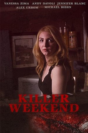 Killer Weekend (2016) Poster