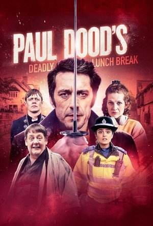 Paul Doods Deadly Lunch Break (2021) Poster