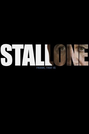 Stallone Frank, That Is (2021)