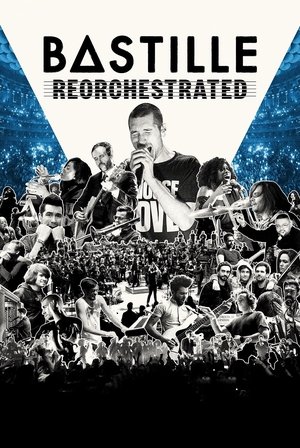 Bastille Reorchestrated (2021)