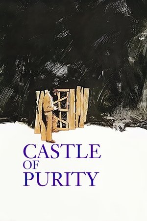 The Castle of Purity (1973)