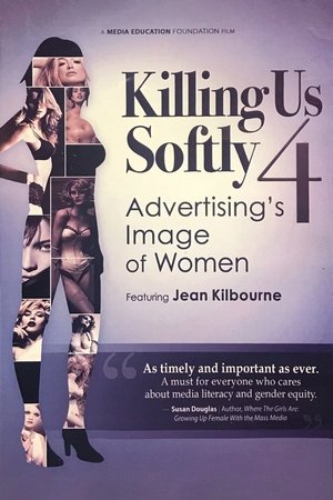 Killing Us Softly 4: Advertisings Image of Women (2010)
