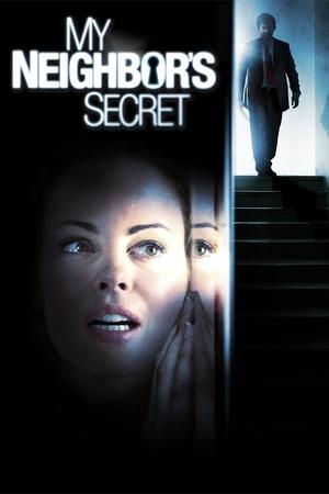 My Neighbors Secret (TV Movie 2009)