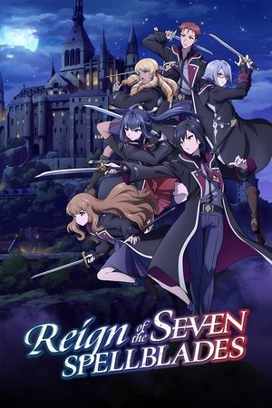Reign of the Seven Spellblades (2023-)