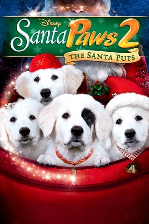 Santa Paws 2 The Santa Pups (2012) Poster