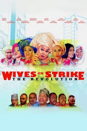 Wives on Strike: The Revolution (2019)