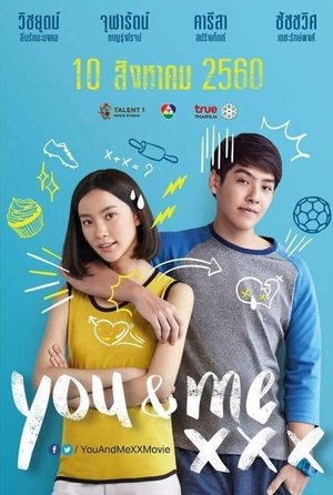 You & Me XXX (2017) Poster