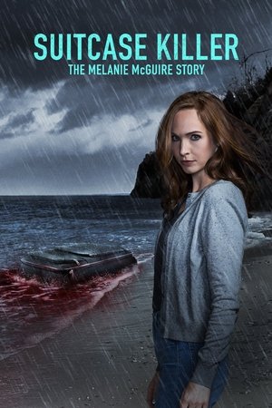Suitcase Killer The Melanie McGuire Story (2022)