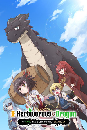A Herbivorous Dragon of 5000 Years Gets Unfairly Villainized (2022-)