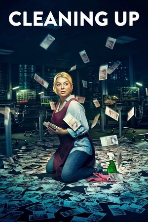 Cleaning Up (2019 )