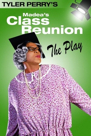 Madeas Class Reunion (2005)
