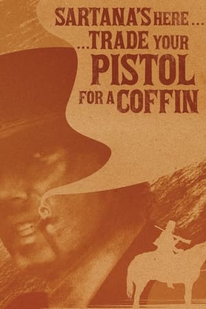I Am Sartana, Trade Your Guns for a Coffin (1970)
