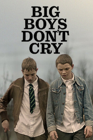 Big Boys Dont Cry (2020)