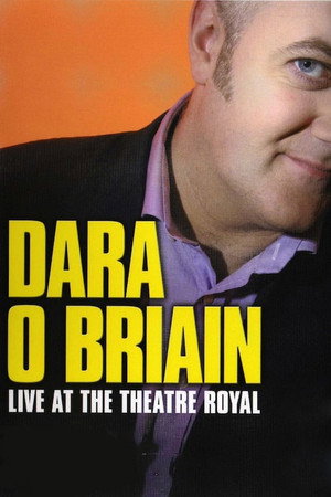 Dara O Briain Live at the Theatre Royal (2006)