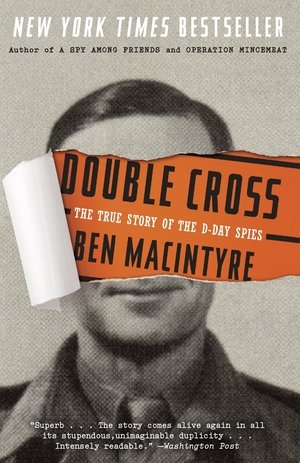 Double Cross The True Story of the D day Spies (2012)