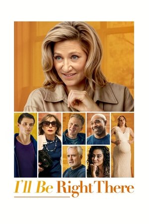 Ill Be Right There (2023)