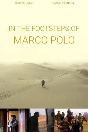 In the Footsteps of Marco Polo (2008) Poster