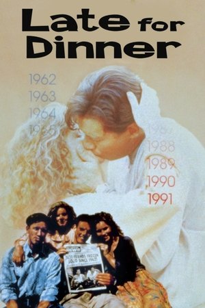 Late for Dinner (1991) Poster