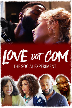 Love Dot Com The Social Experiment (2019)