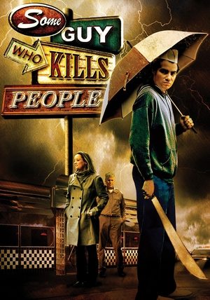 Some Guy Who Kills People (2011) Poster