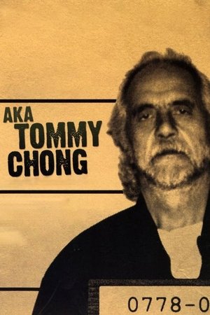 Aka Tommy Chong (2006)