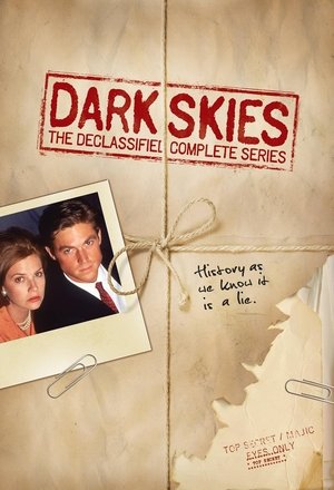 Dark Skies (1996 1997)