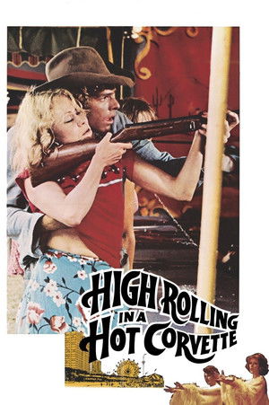 High Rolling in a Hot Corvette (1977) Poster