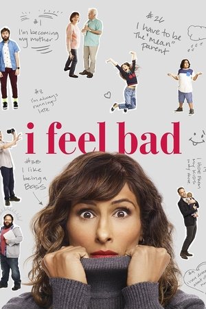 I Feel Bad (2018 ) Poster