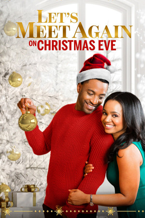 Lets Meet Again on Christmas Eve (2020)