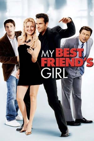 My Best Friends Girl (2008)